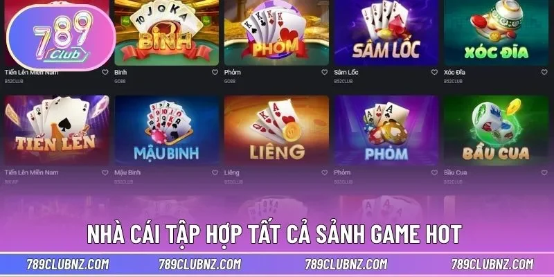 Nhà cái tập hợp tất cả sảnh game HOT 