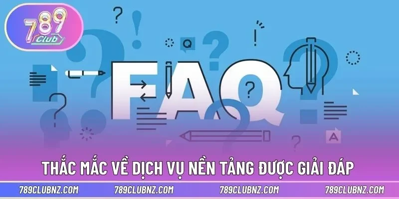 Thắc mắc về dịch vụ nền tảng được giải đáp 